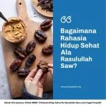 5 Rahasia Hidup Sehat Ala Rasulullah Saw untuk Cegah Penyakit