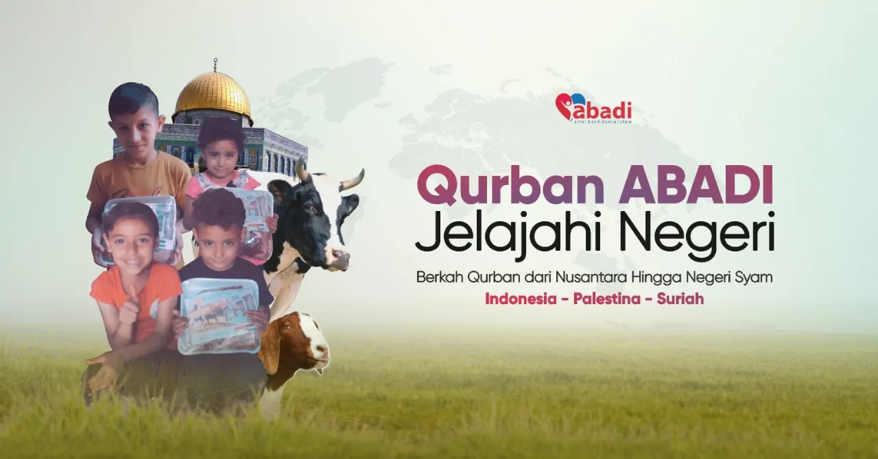 Qurban Abadi Jelajahi Negeri
