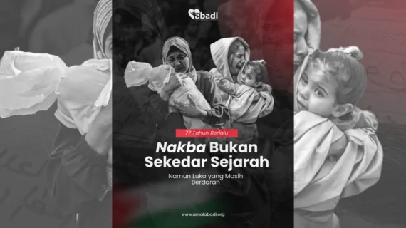 77 TAHUN PALESTINA MENDERITA, LANTAS KEMANA PERGI NURANI DUNIA?!