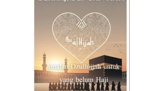 Amalan Dzulhijjah untuk yang Belum Berkesempatan Berhaji